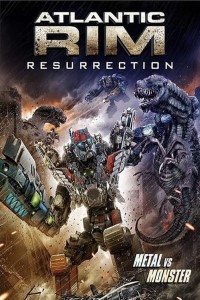 Download Atlantic Rim Resurrection (2018) Dual Audio (Hindi-English) 480p [300MB] || 720p [800MB]