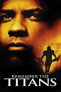 Download Remember The Titans (2000) Dual Audio (Hindi-English) 480p [400MB] || 720p [1.2GB] || 1080p [2.3GB]