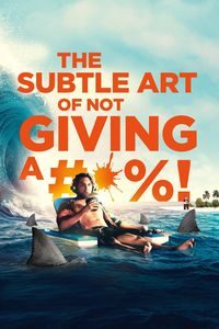 Download The Subtle Art of Not Giving a F*ck (2023) {English With Subtitles} Web-DL 480p [300MB] || 720p [800MB] || 1080p [1.9GB]