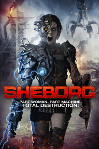 Download SheBorg (2016) Dual Audio (Hindi-English) 480p [300MB] || 720p [999MB]