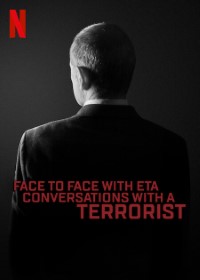 Download Face to Face with ETA: Conversations with a Terrorist (2023) Dual Audio (Spanish-English) 480p [335MB] || 720p [1.10GB] || 1080p [2.16GB]