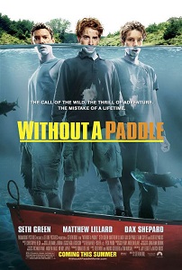 Download Without a Paddle (2004) Dual Audio (Hindi-English) 480p [320MB] || 720p [885MB] || 1080p [1.94GB]