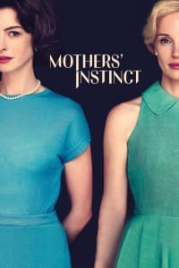 Download Mothers’ Instinct (2024) (English Audio) Esubs Web-Dl 480p [290MB] || 720p [780MB] || 1080p [1.9GB]