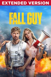 Download The Fall Guy (Extended Version) (2024) Dual Audio {Hindi-English} WEB-DL 480p [480MB] || 720p [1.3GB] || 1080p [3GB]