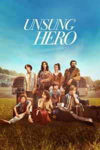 Download Unsung Hero (2024) Dual Audio {Hindi-English} BluRay 480p [460MB] || 720p [1.1GB] || 1080p [2.5GB]