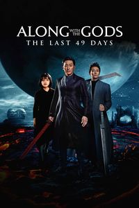 Download Along with the Gods: The Last 49 Days (2018) Dual Audio {Hindi-Korean} BluRay 480p [560MB] || 720p [1.3GB] || 1080p [3.1GB]