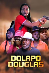 Download Dolapo Douglas (2024) (English Audio) Esubs Web-Dl 480p [430MB] || 720p [1.1GB] || 1080p [2.8GB]