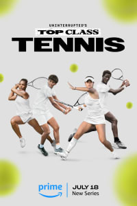 Download Uninterrupted’s Top Class Tennis (Season 1) (English Audio) Esubs Web-Dl 720p [250MB] || 1080p [650MB]