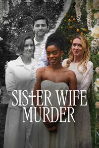 Download Sister Wife Murder (2024) (English Audio) Esubs Web-Dl 480p [270MB] || 720p [730MB] || 1080p [1.8GB]