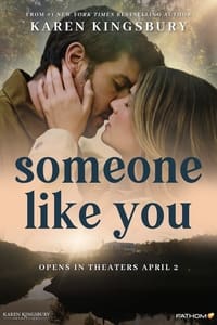 Download Someone Like You (2024) (English Audio) Esubs Web-Dl 480p [375MB] || 720p [1GB] || 1080p [2.4GB]