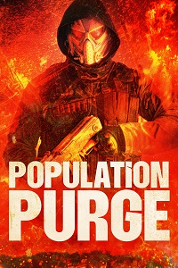 Download Population Purge (2024) {English With Subtitles} 480p [300MB] || 720p [700MB] || 1080p [1.7GB]