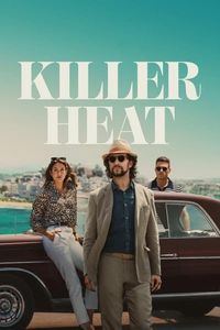 Download Killer Heat (2024) Dual Audio (Hindi-English) Msubs Web-Dl 480p [320MB] || 720p [890MB] || 1080p [2.1GB]