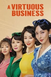 Download A Virtuous Business (Season 1) [S01E10 Added] {Korean With Subtitles} WeB-DL 720p [400MB] || 1080p [2.6GB]