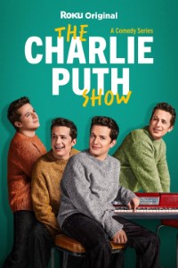 Download The Charlie Puth Show (Season 1) {English Audio With Subtitles} WeB-DL 720p [180MB] || 1080p [670MB]