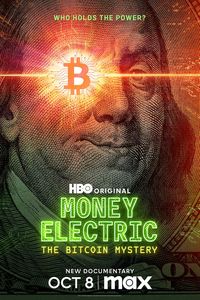 Download Money Electric: The Bitcoin Mystery (2024) {English Audio With Subtitles} WEB-DL 480p [300MB] || 720p [900MB] || 1080p [1.83GB]